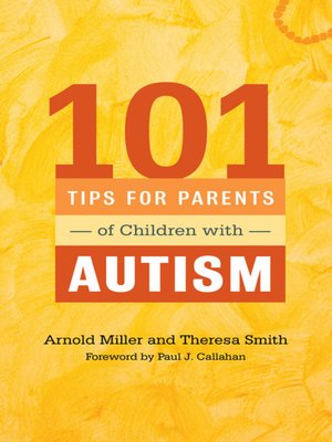 cover image of 101 Tips for Parents of Children with Autism